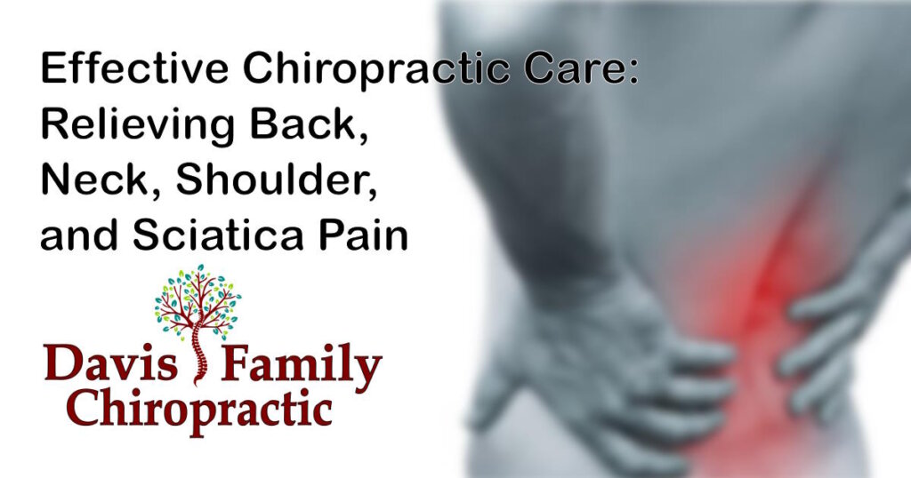 Effective Chiropractic Care