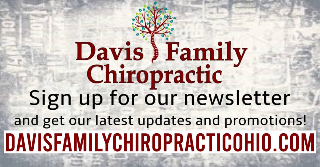 Davis Family Chiropractic Newsletter