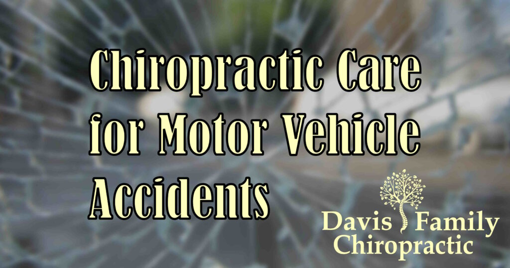 Chiropractic Care for Motor Vehicle Accidents
